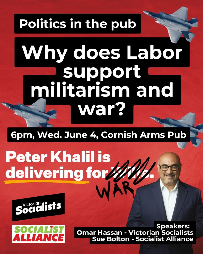 Politics in the Pub: Why does labor support millitarism and war?